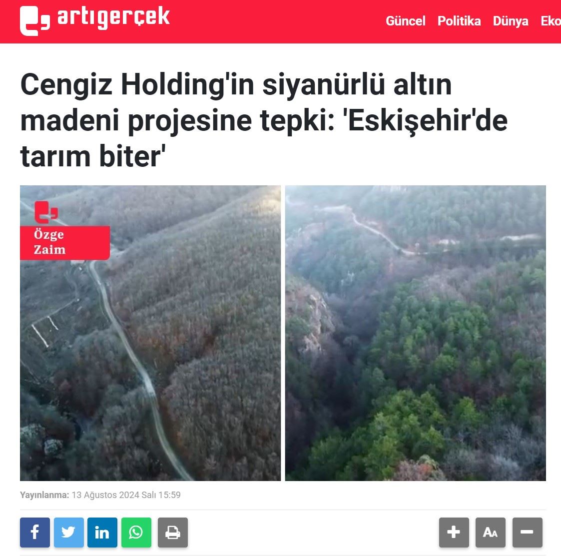 ARTI GERÇEK GAZETESİ: CENGİZ HOLDİNG'İN SİYANÜRLÜ ALTIN MADENİ PROJESİNE TEPKİ: 'ESKİŞEHİR'DE TARIM BİTER'- 13 AĞUSTOS 2024