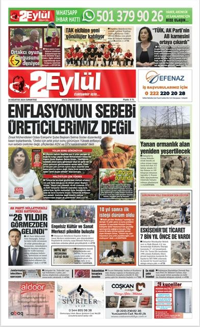 2 EYLÜL GAZETESİ: ENFLASYONUN SEBEBİ ÜRETİCİLERİMİZ DEĞİL- 23 AĞUSTOS 2024