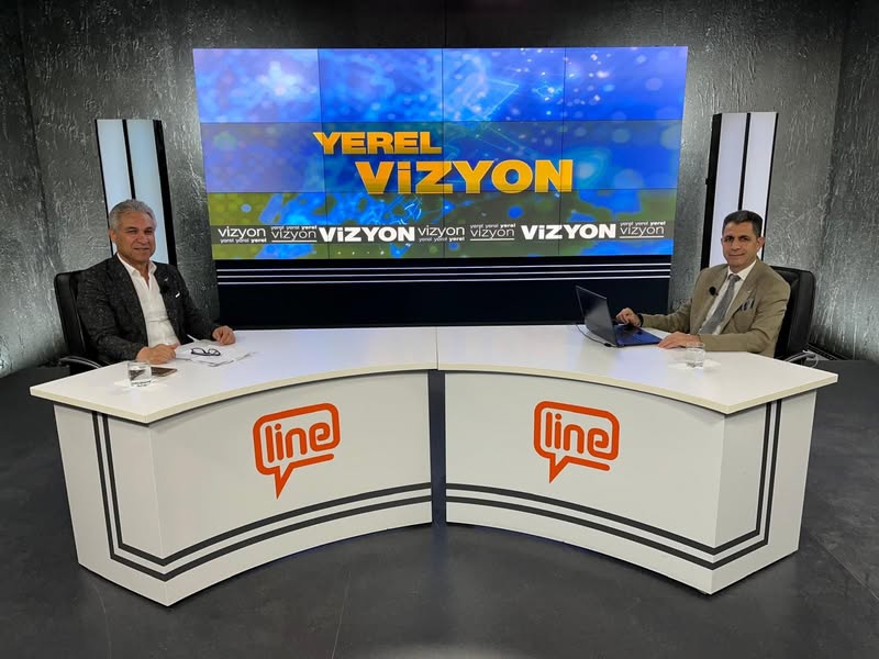 ŞUBE BAŞKANIMIZ LİNE TV DE YAYINLANAN "YEREL VİZYON PROGRAMININ KONUĞU OLDU