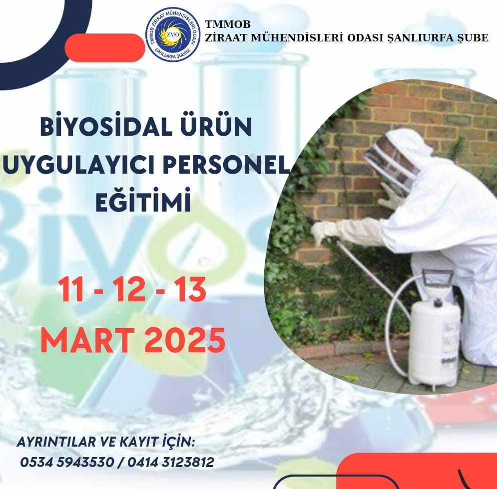 BİYOSİDAL ÜRÜN UYGULAYICI PERSONEL EĞİTİMİMİZ 11-12-13 MART 2025 TARİHLERİNDE DÜZENLENECEKTİR .