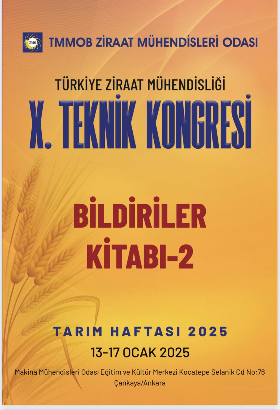 3394 X.TÜRKİYE ZİRAAT MÜHENDİSLİĞİ TEKNİK KONGRESİ BİLDİRİLER KİTABI-2