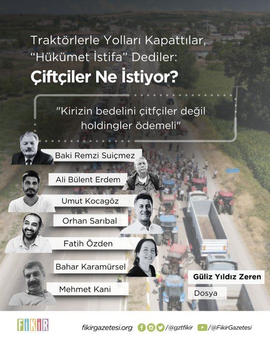 FİKİR GAZETESİ: TRAKTÖRLERLE YOLLARI KAPATTILAR, “HÜKÜMET İSTİFA” DEDİLER: ÇİFTÇİLER NE İSTİYOR?- 15 AĞUSTOS 2024