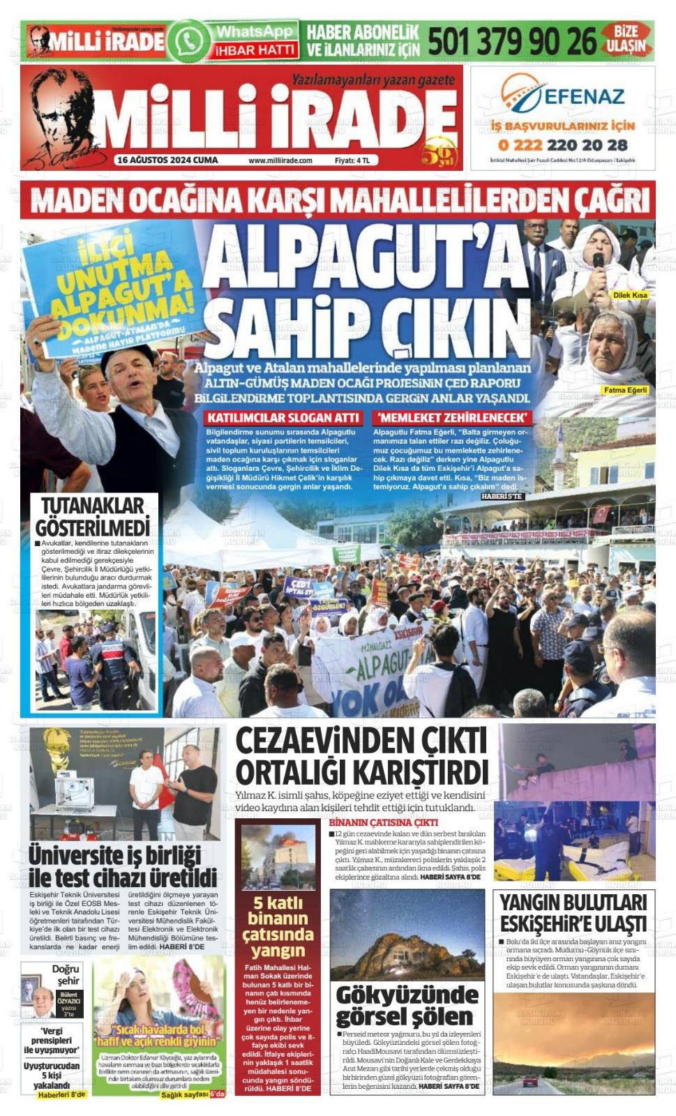 MİLLİ İRADE GAZETESİ: MAHALLELİLERDEN ÇAĞRI: ALPAGUT’A SAHİP ÇIKIN- 15 AĞUSTOS 2024