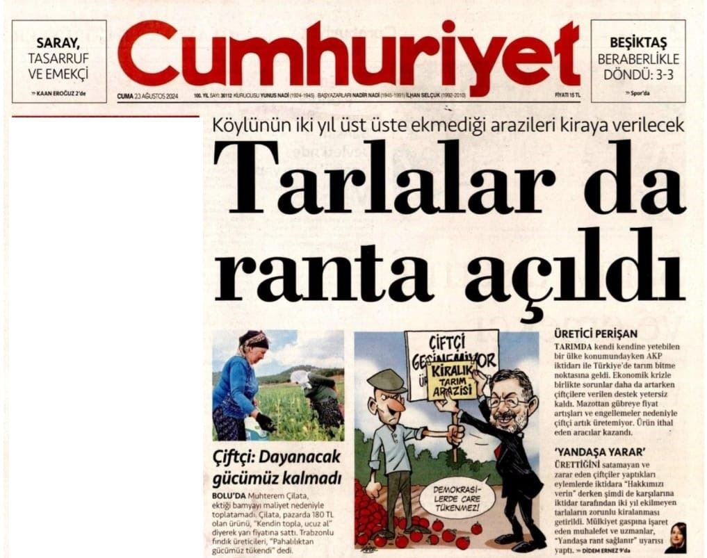 CUMHURİYET GAZETESİ: TOPRAĞINI İKİ YIL ÜST ÜSTE EKMEYENİN ARAZİSİ BAKANLIK TARAFINDAN BAŞKASINA KİRAYA VERİLECEK- 23 AĞUSTOS 2024