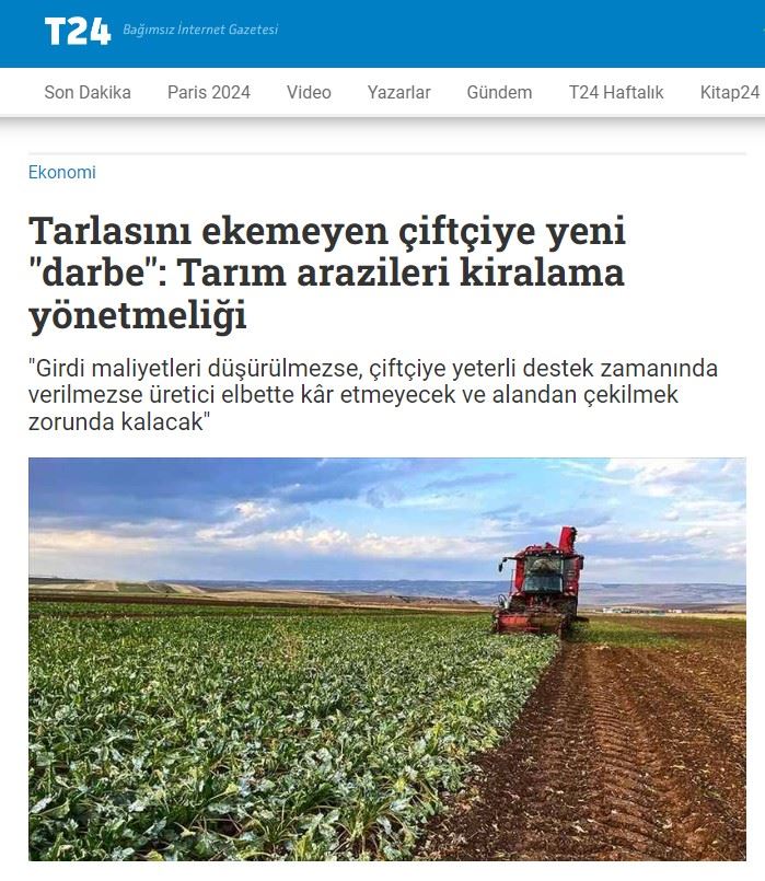 T24 GAZETESİ: TARLASINI EKEMEYEN ÇİFTÇİYE YENİ "DARBE": TARIM ARAZİLERİ KİRALAMA YÖNETMELİĞİ- 23 AĞUSTOS 2024