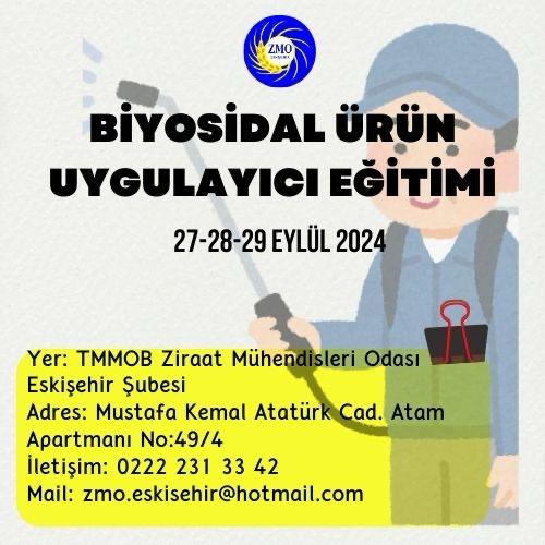 BİYOSİDAL ÜRÜN UYGULAYICI EĞİTİMİ (ESKİŞEHİR  27-28-29 EYLÜL 2024)