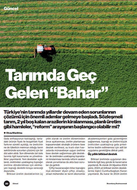 BLOOMBERG BUSİNESSWEEK: TARIMDA GEÇ GELEN “BAHAR”- 6 EYLÜL 2024