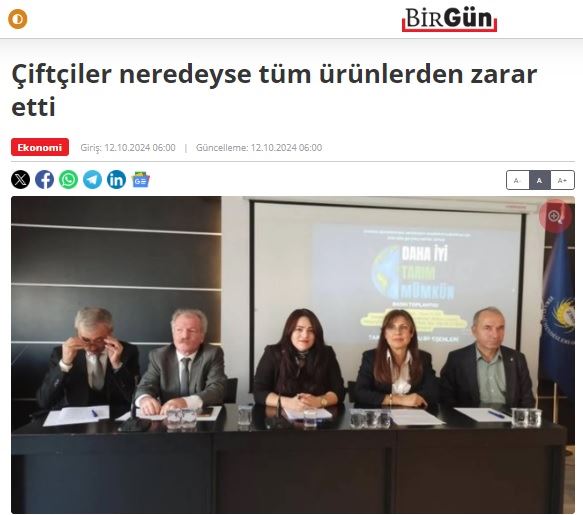 BİRGÜN GAZETESİ: ÇİFTÇİLER NEREDEYSE TÜM ÜRÜNLERDEN ZARAR ETTİ- 12 EKİM 2024 