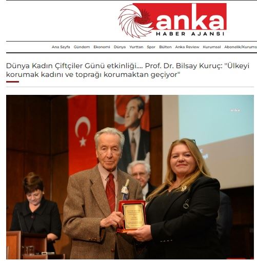 ANKA HABER AJANSI: DÜNYA KADIN ÇİFTÇİLER GÜNÜ ETKİNLİĞİ.... PROF. DR. BİLSAY KURUÇ: "ÜLKEYİ KORUMAK KADINI VE TOPRAĞI KORUMAKTAN GEÇİYOR"- 22 EKİM 2024