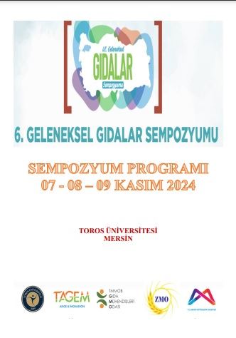 6. GELENEKSEL GIDALAR SEMPOZYUM PROGRAMI 