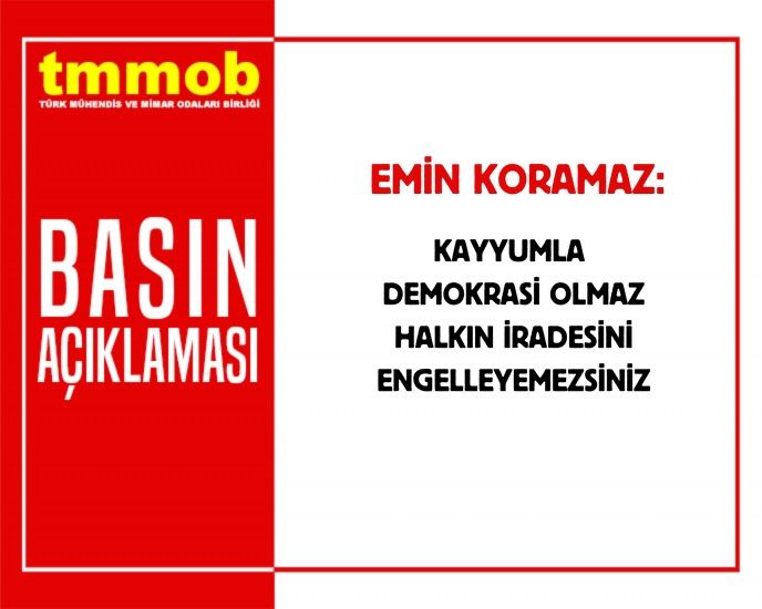 KAYYUMLA DEMOKRASİ OLMAZ HALKIN İRADESİNİ ENGELLEYEMEZSİNİZ