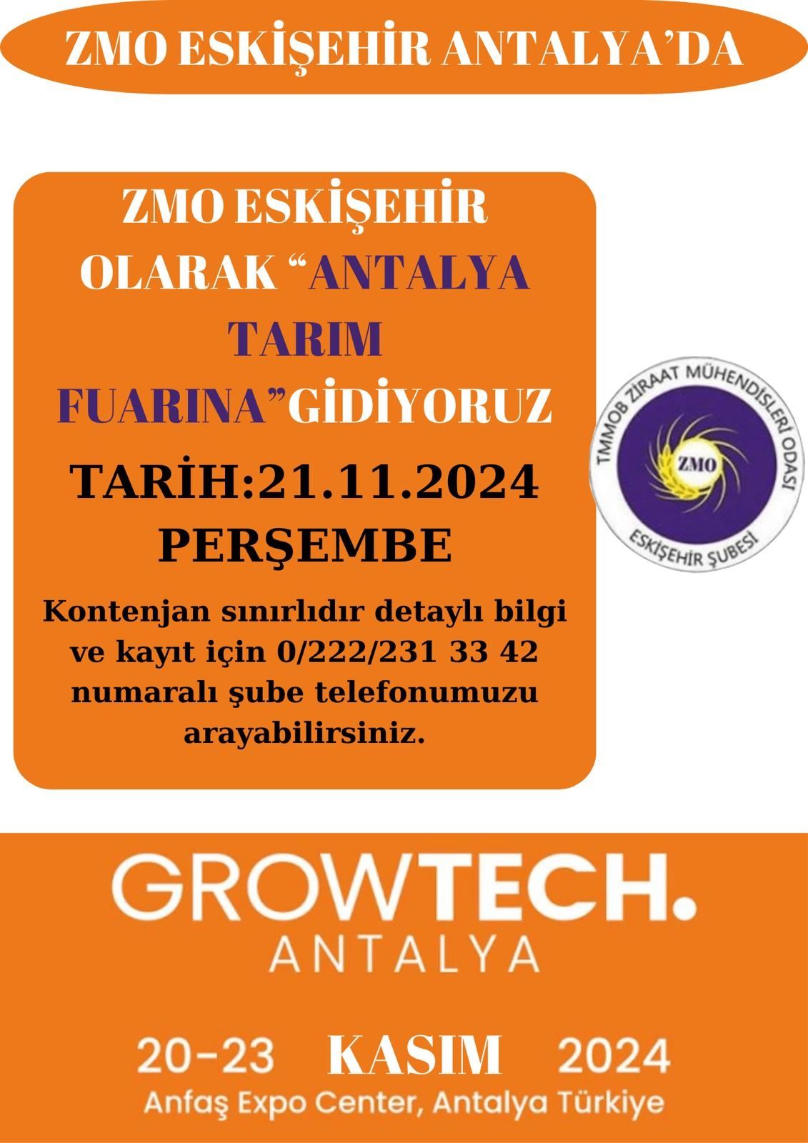 GROWTECH ANTALYA FUARINA GİDİYORUZ-21 KASIM 2024