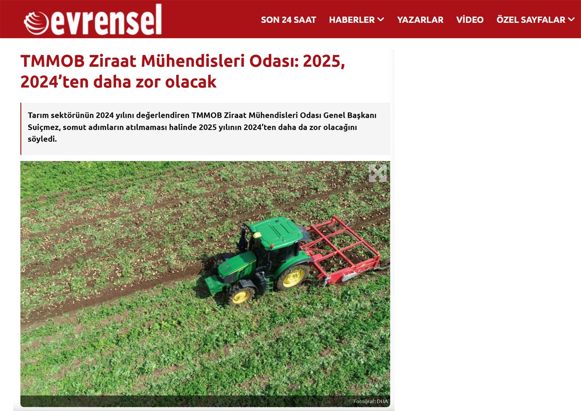 EVRENSEL GAZETESİ: TMMOB ZİRAAT MÜHENDİSLERİ ODASI: 2025, 2024’TEN DAHA ZOR OLACAK - 3 OCAK 2025