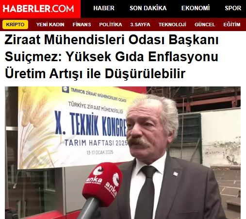 HABERLER.COM: ZİRAAT MÜHENDİSLERİ ODASI BAŞKANI SUİÇMEZ: YÜKSEK GIDA ENFLASYONU ÜRETİM ARTIŞI İLE DÜŞÜRÜLEBİLİR- 15 OCAK 2025