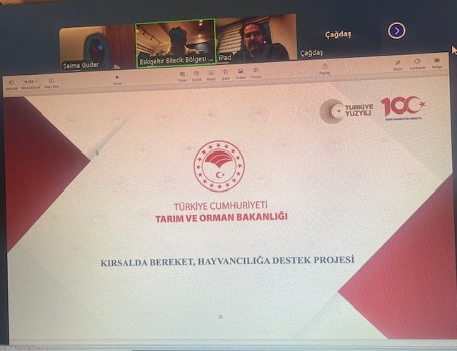 KIRSALDA BEREKET, HAYVANCILIĞA DESTEK PROJESİ ÇEVİRİM İÇİ TOPLANTISI