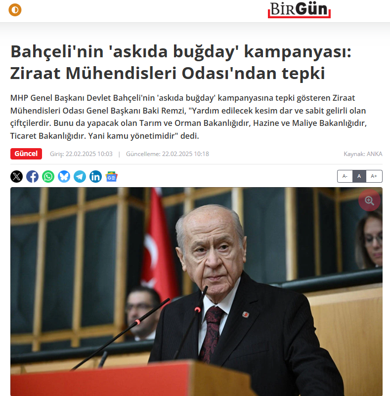 BİRGÜN GAZETESİ: BAHÇELİ'NİN 'ASKIDA BUĞDAY' KAMPANYASI: ZİRAAT MÜHENDİSLERİ ODASI'NDAN TEPKİ - 22 ŞUBAT 2025