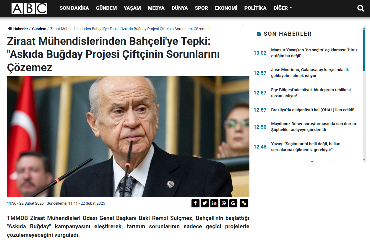 ABC HABER: ZİRAAT MÜHENDİSLERİNDEN BAHÇELİ'YE TEPKİ: "ASKIDA BUĞDAY PROJESİ ÇİFTÇİNİN SORUNLARINI ÇÖZEMEZ - 22 ŞUBAT 2025