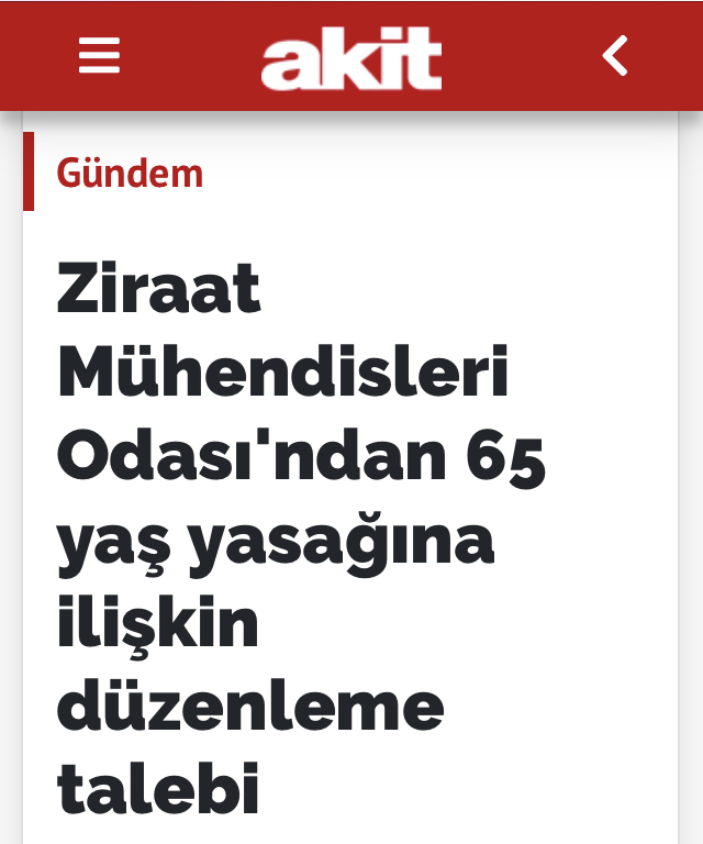 AKİT GAZETESİ: ZİRAAT MÜHENDİSLERİ ODASI`NDAN 65 YAŞ YASAĞINA İLİŞKİN DÜZENLEME TALEBİ- 31 MART 2020