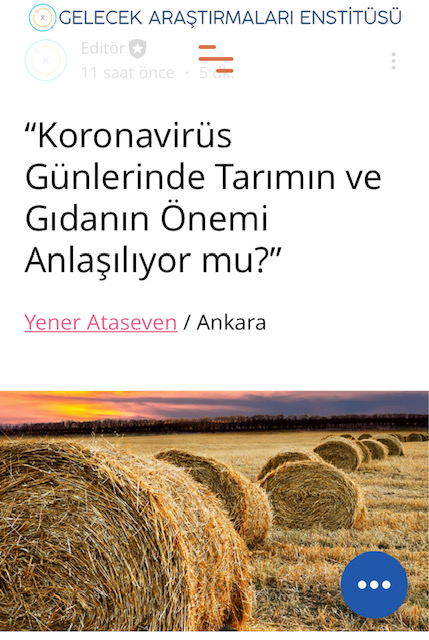 GELECEK.ORG.TR: "KORONAVİRÜS GÜNLERİNDE TARIMIN VE GIDANIN ÖNEMİ ANLAŞILIYOR MU?"- 10 NİSAN 2020