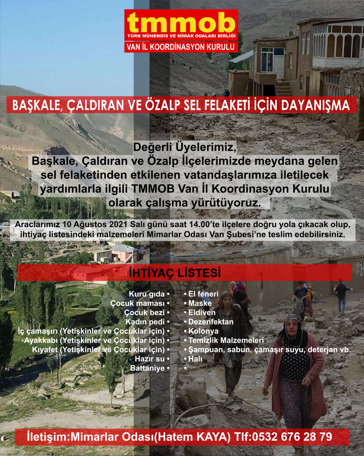 BAŞKALE, ÇALDIRAN VE ÖZALP SEL FELAKETİ İÇİN DAYANIŞMA