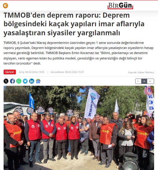 BİRGÜN GAZETESİ: TMMOB`DEN DEPREM RAPORU: DEPREM BÖLGESİNDEKİ KAÇAK YAPILARI İMAR AFLARIYLA YASALAŞTIRAN SİYASİLER YARGILANMALI- 6 ŞUBAT 2024