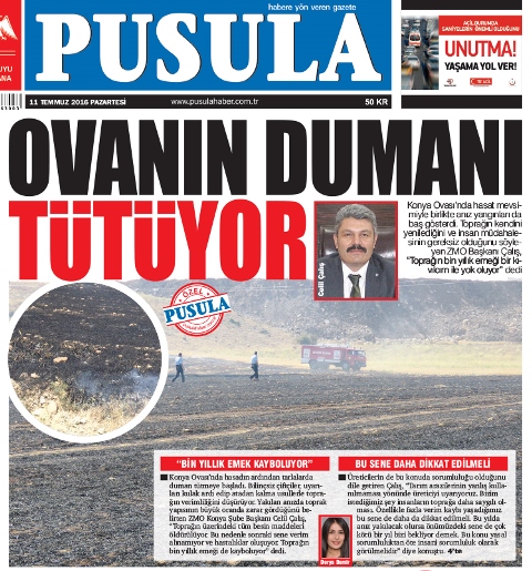 "BİN YILLIK EMEK KAYBOLUYOR" PUSULA GAZETESİ 11.07.2016