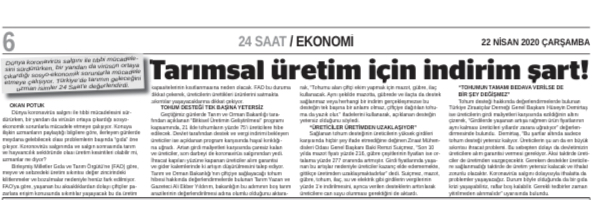 24 SAAT GAZETESİ: TARIMSAL ÜRETİM İÇİN İNDİRİM ŞART!- 22 NİSAN 2020