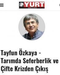 YURT GAZETESİ: TARIMDA SEFERBERLİK VE ÇİFTE KRİZDEN ÇIKIŞ- 10 MAYIS 2020