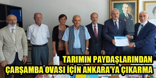 SAMSUN OKUR GAZETESİ: TARIMIN PAYDAŞLARINDAN ÇARŞAMBA OVASI İÇİN ANKARA'YA ÇIKARMA- 23 TEMMUZ 2020