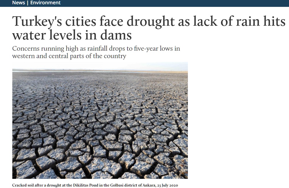 MİDDLEEASTEYE.NET: TURKEY`S CİTİES FACE DROUGHT AS LACK OF RAİN HİTS WATER LEVELS İN DAMS- 7 ARALIK 2020 