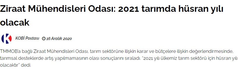 KOBİ POSTASI: ZİRAAT MÜHENDİSLERİ ODASI: 2021 TARIMDA HÜSRAN YILI OLACAK- 16 ARALIK 2020