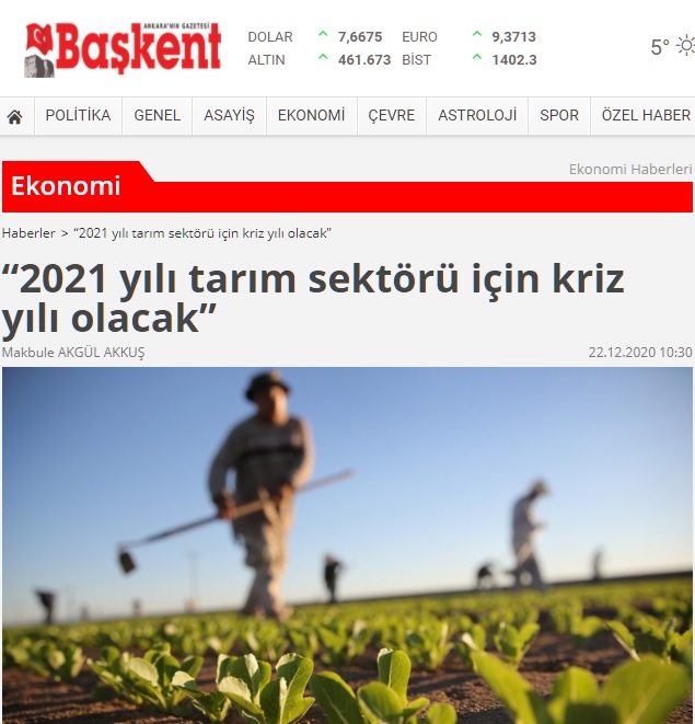 BAŞKENT GAZETESİ: "2021 YILI TARIM SEKTÖRÜ İÇİN KRİZ YILI OLACAK"- 22 ARALIK 2020