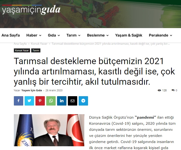 YAŞAM İÇİN GIDA: TARIMSAL DESTEKLEME BÜTÇEMİZİN 2021 YILINDA ARTIRILMAMASI, KASITLI DEĞİL İSE, ÇOK YANLIŞ BİR TERCİHTİR, AKIL TUTULMASIDIR.- 26 ARALIK 2020