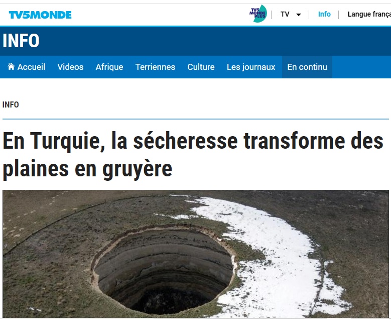 TV5MONDE: EN TURQUİE, LA SéCHERESSE TRANSFORME DES PLAİNES EN GRUYèRE- 22 NİSAN 2021