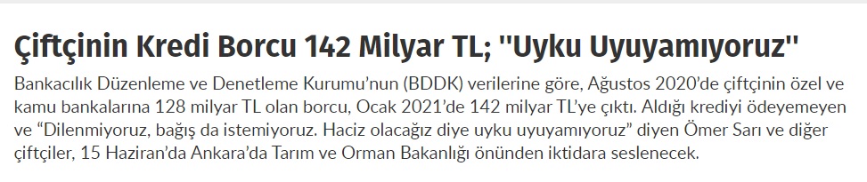 GERCEKMUHABİR.COM: ÇİFTÇİNİN KREDİ BORCU 142 MİLYAR TL; ``UYKU UYUYAMIYORUZ``- 07 HAZİRAN 2021