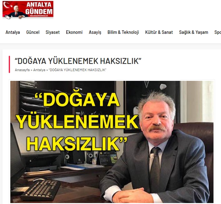 ANTALYA GÜNDEM GAZETESİ: "DOĞAYA YÜKLENMEK HAKSIZLIK"- 19 HAZİRAN 2021