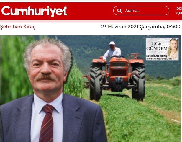 CUMHURİYET GAZETESİ: ZİRAAT MÜHENDİSLERİ ODASI BAŞKANI BAKİ REMZİ SUİÇMEZ: ÇİFTÇİLERİN TOPLAM BORCU 205 MİLYAR TL'Yİ AŞTI- 23 HAZİRAN 2021