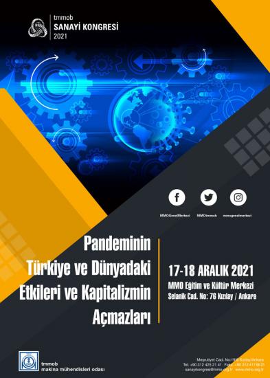 TMMOB SANAYİ KONGRESİ 17-18 ARALIK 2021 TARİHLERİNDE GERÇEKLEŞTİRİLECEKTİR