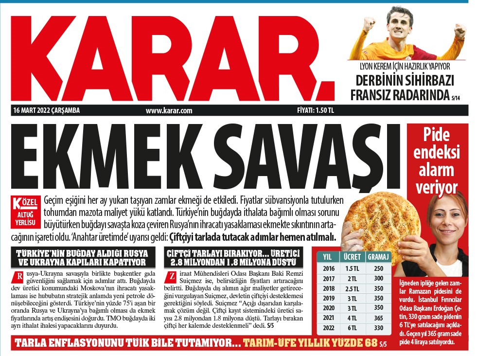 KARAR GAZETESİ: EKMEK SAVAŞI- 16 MART 2022