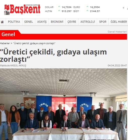 BAŞKENT GAZETESİ: "ÜRETİCİ ÇEKİLDİ, GIDAYA ULAŞIM ZORLAŞTI"- 4 NİSAN 2022