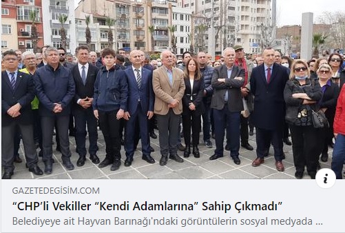 GAZETE DEĞİŞİM: "CHP'Lİ VEKİLLER `KENDİ ADAMLARINA` SAHİP ÇIKMADI"- 11 NİSAN 2022