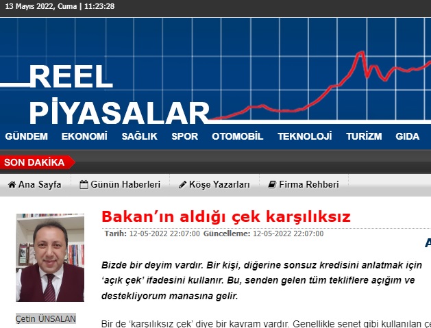 REELPİYASALAR.COM: BAKAN'IN ALDIĞI ÇEK KARŞILIKSIZ- 13 MAYIS 2022