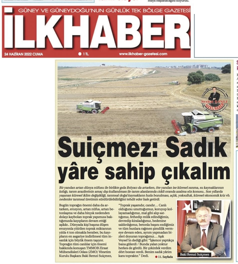 İLKHABER GAZETESİ: SUİÇMEZ;  SADIK YâRE SAHİP ÇIKALIM- 23 HAZİRAN 2022