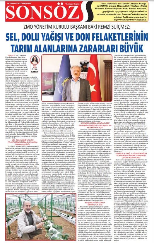 SONSÖZ GAZETESİ: ZMO YÖNETİM KURULU BAŞKANI BAKİ REMZİ SUİÇMEZ: SEL, DOLU YAĞIŞI VE DON FELAKETLERİNİN
TARIM ALANLARINA ZARARLARI BÜYÜK- 14 TEMMUZ 2022