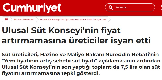 CUMHURİYET GAZETESİ: ULUSAL SÜT KONSEYİ`NİN FİYAT ARTIRMAMASINA ÜRETİCİLER İSYAN ETTİ- 20 EYLÜL 2022