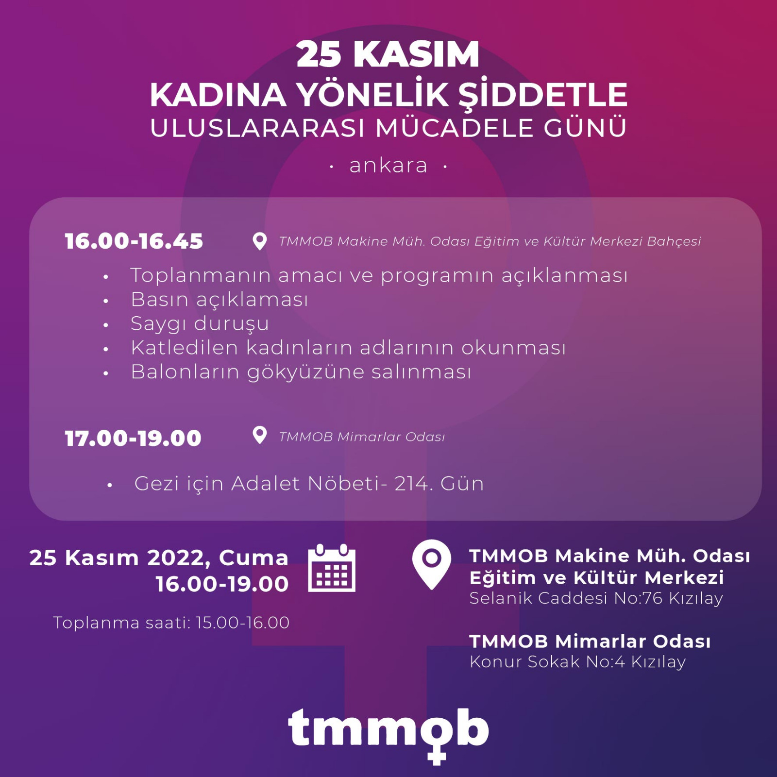 25 KASIM KADINA YÖNELİK ŞİDDETE KARŞI ULUSLARARASI MÜCADELE GÜNÜ ETKİNLİK PROGRAMI