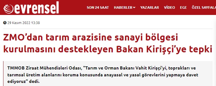 EVRENSEL GAZETESİ: ZMO'DAN TARIM ARAZİSİNE SANAYİ BÖLGESİ KURULMASINI DESTEKLEYEN BAKAN KİRİŞÇİ'YE TEPKİ- 29 KASIM 2022