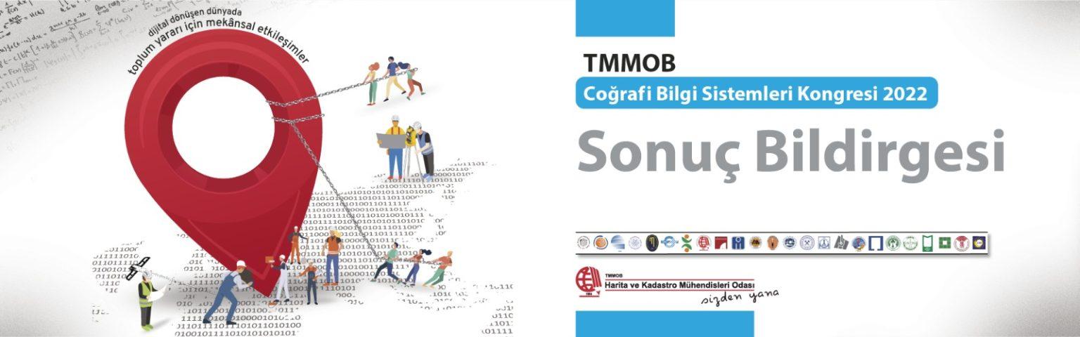 TMMOB 7. COĞRAFİ BİLGİ SİSTEMLERİ KONGRESİ SONUÇ BİLDİRGESİ YAYIMLANDI