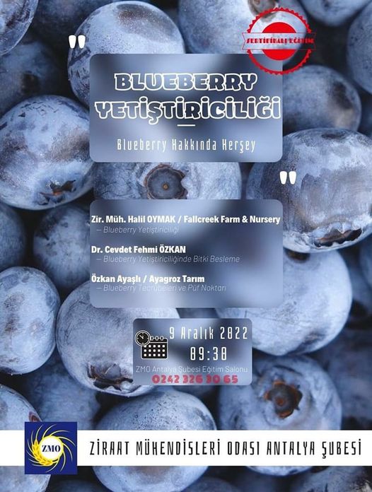 EĞİTİM : BLUEBERRY YETİŞTİCİLİĞİ EĞİTİMİ  (09 ARALIK 2022 )