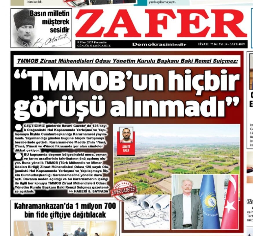 ZAFER GAZETESİ: "TMMOB'UN HİÇBİR GÖRÜŞÜ ALINMADI"- 9 MART 2023